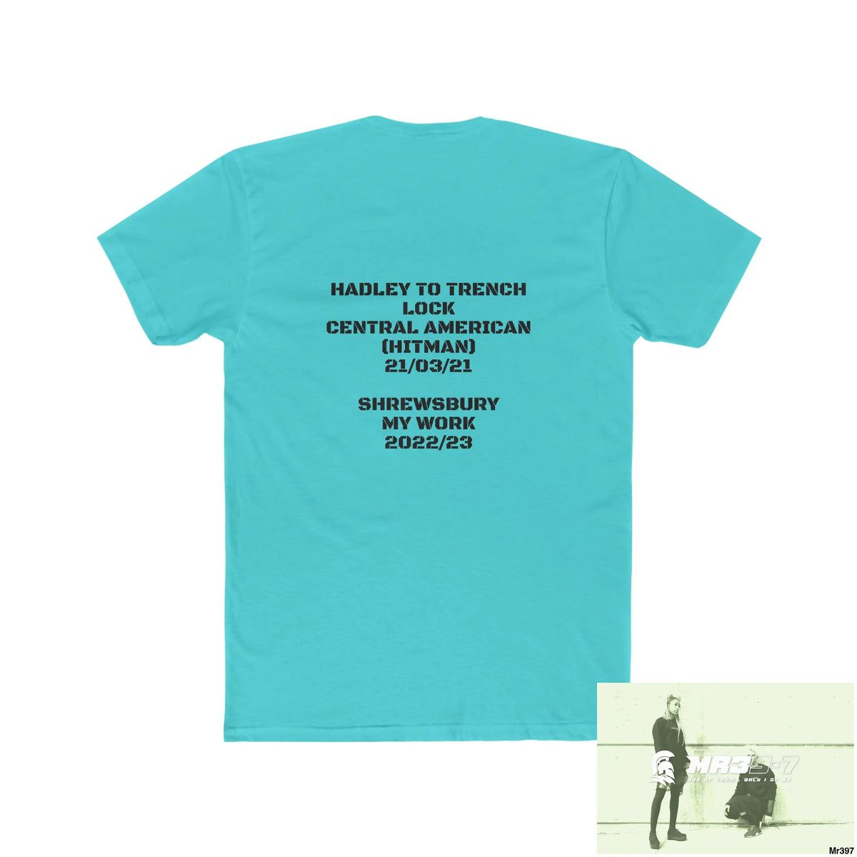 A1-Vigilante Sparta Hadley to Trench Lock Central American Hitman March 21 Shrewsbury My Work Men’s Cotton Crew Tee