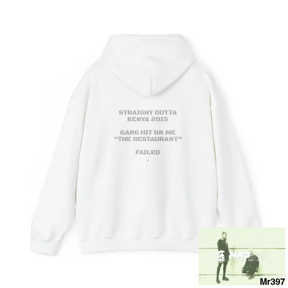 A1-Vigilante Straight Outta Kenya 2015 Gang Hit on me ’’ The Restaurant ’’ Failed Unisex Heavy Blend™ Hooded Sweatshirt