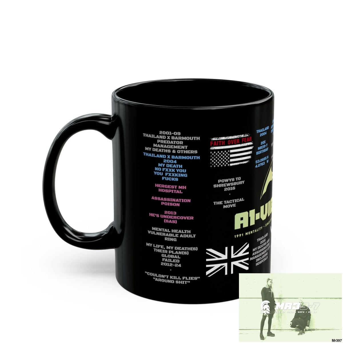 A1-Vigilante Tactical 11oz Black Mug GB / Thailand/ Bermo /UK/KenyaThai Link up MH Assassination X-City Mental Health