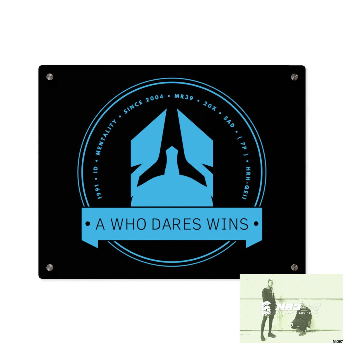 A1 Who Dares Wins Acrylic Wall Art Panels 20″ x 16″ (Horizontal) / 0.25’’ Home Decor