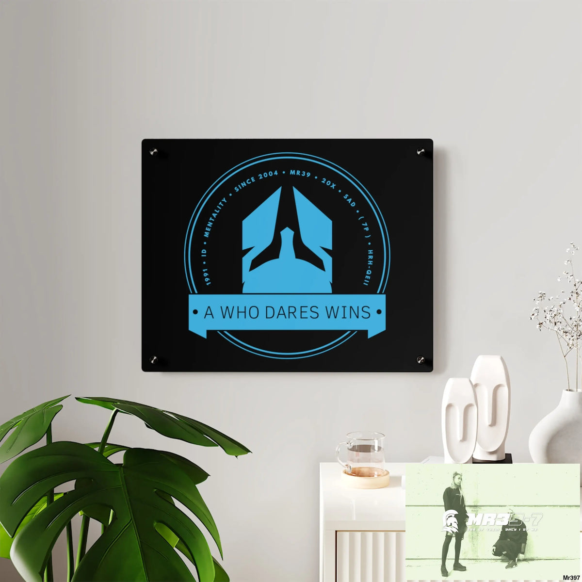 A1 Who Dares Wins Acrylic Wall Art Panels Home Decor
