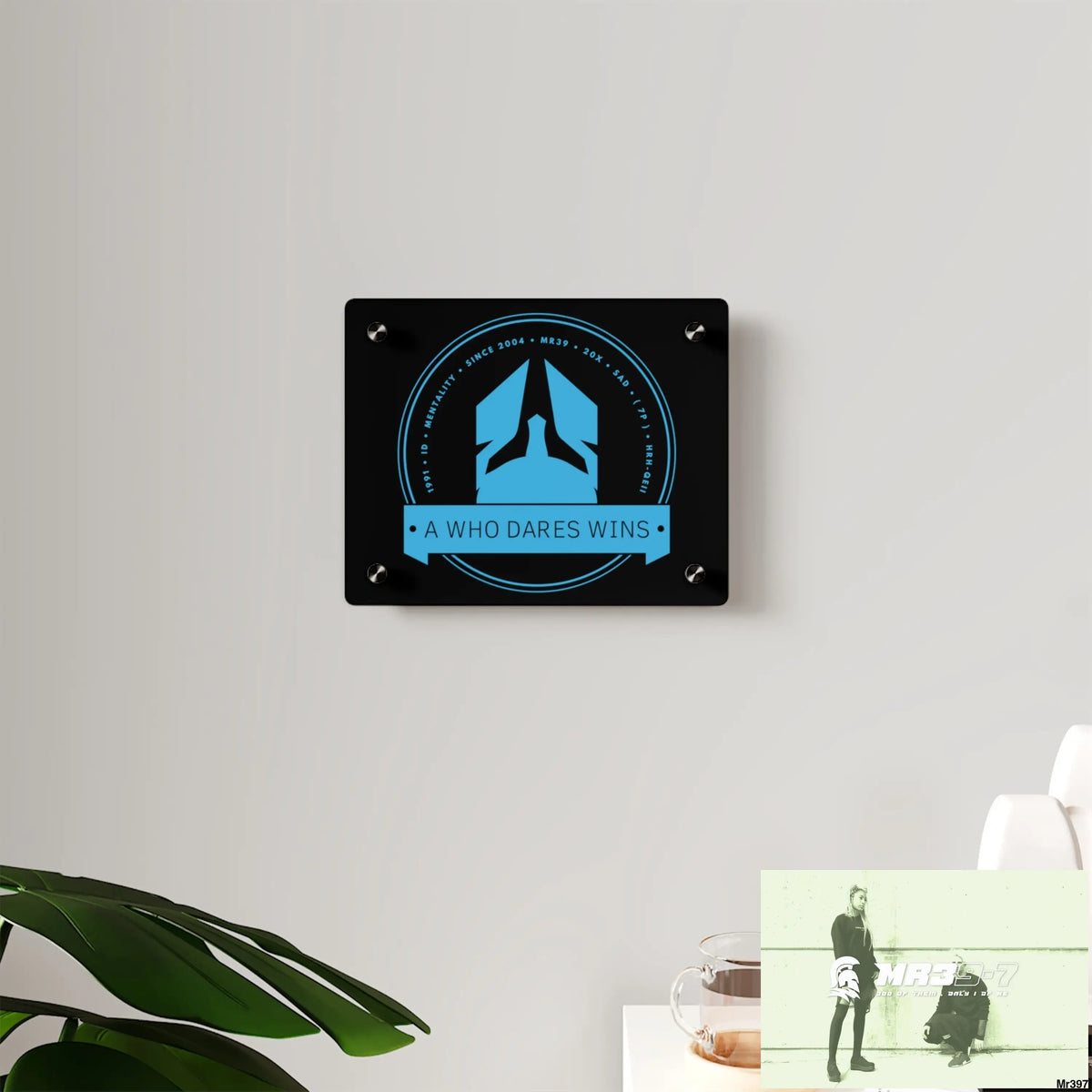 A1 Who Dares Wins Acrylic Wall Art Panels Home Decor