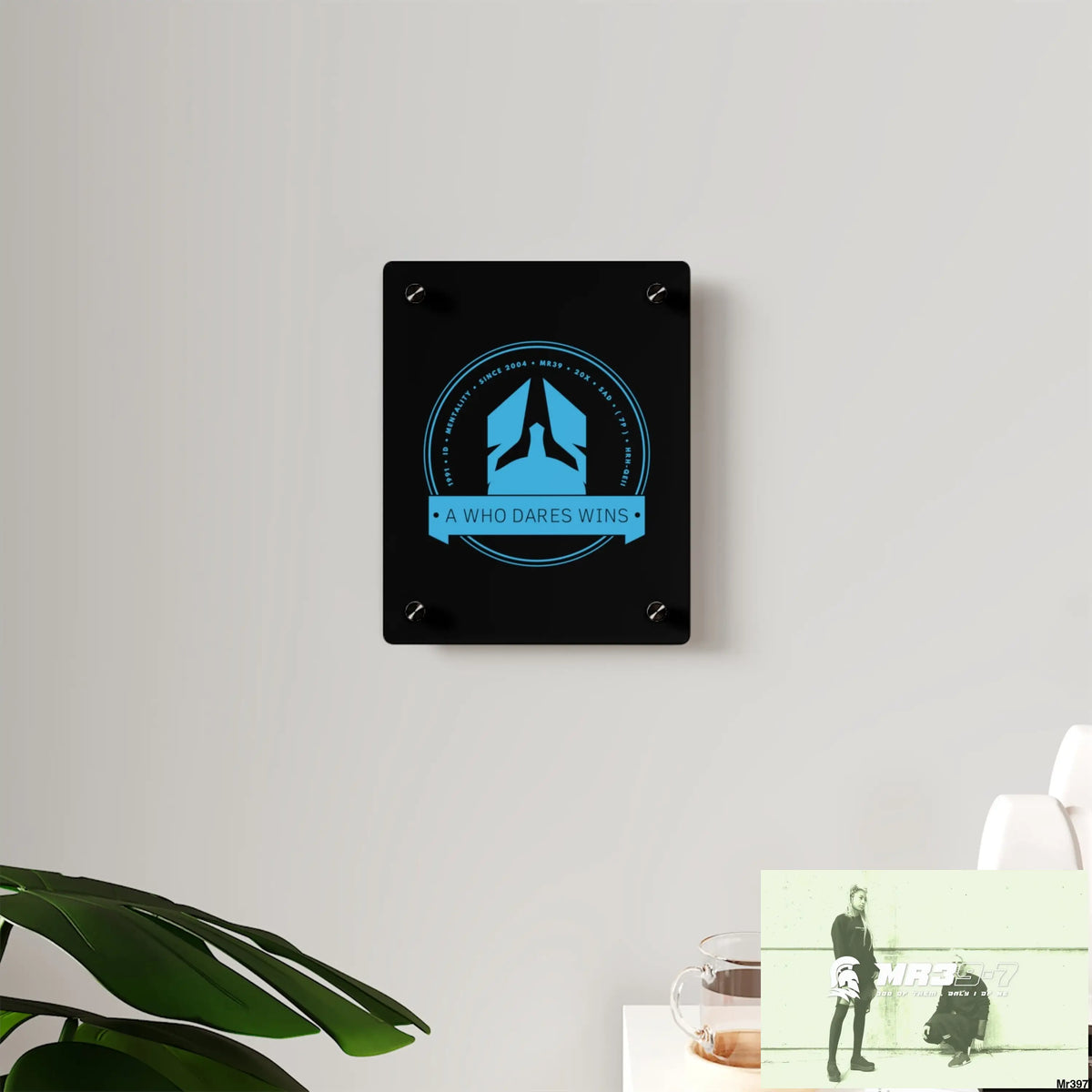 A1 Who Dares Wins Acrylic Wall Art Panels Home Decor