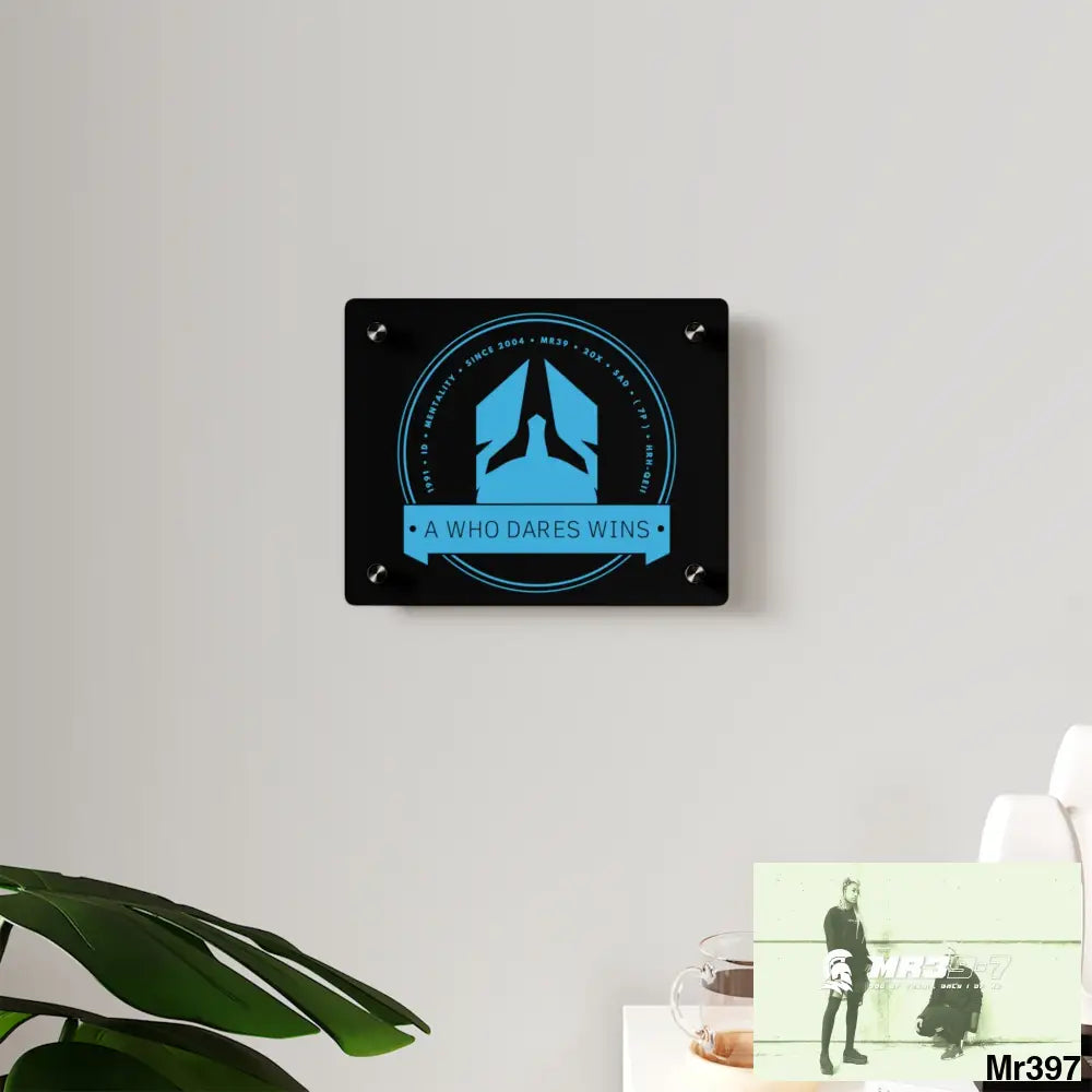 A1 Who Dares Wins Acrylic Wall Art Panels Home Decor