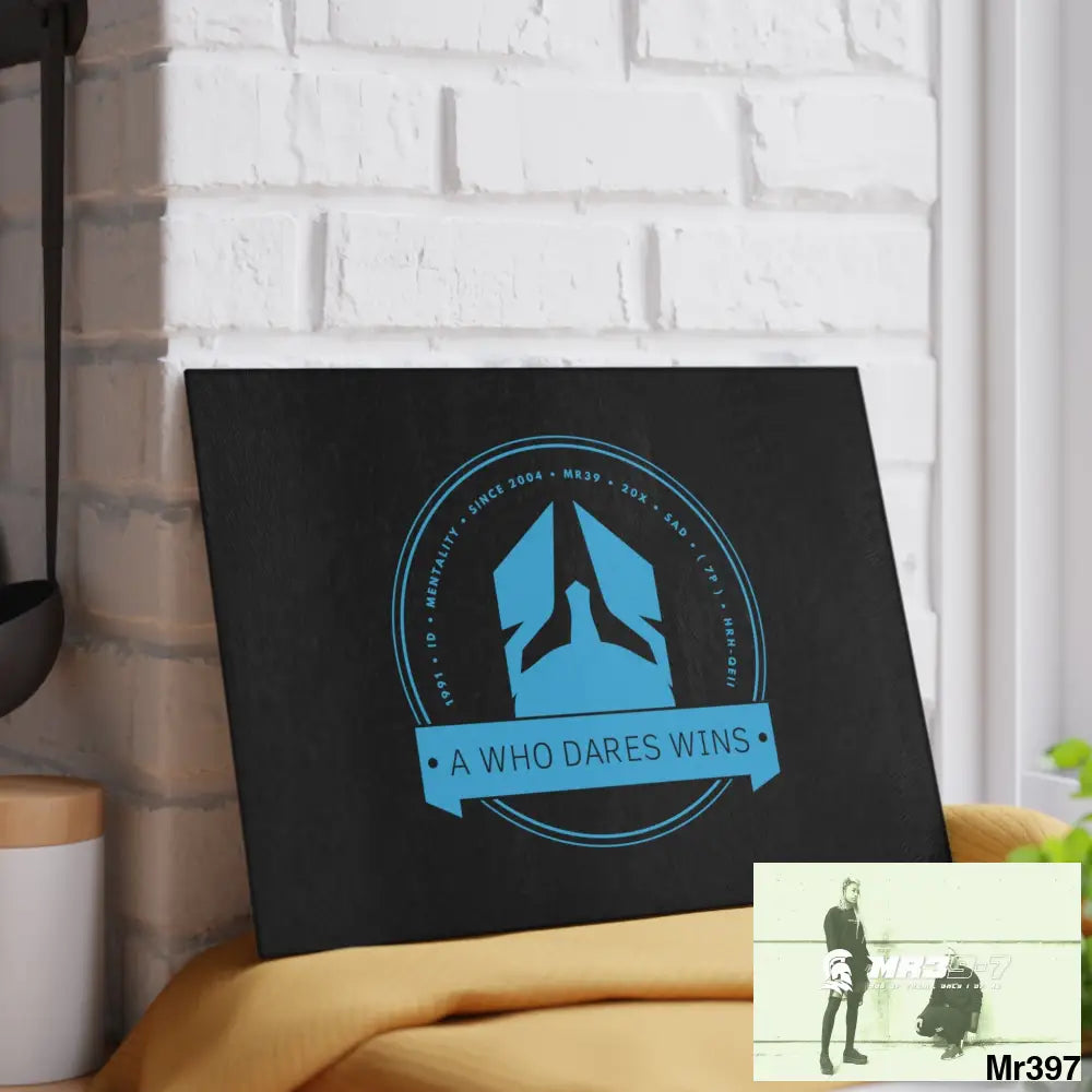 A1- Who Dares wins Glass Cutting Board Home Decor