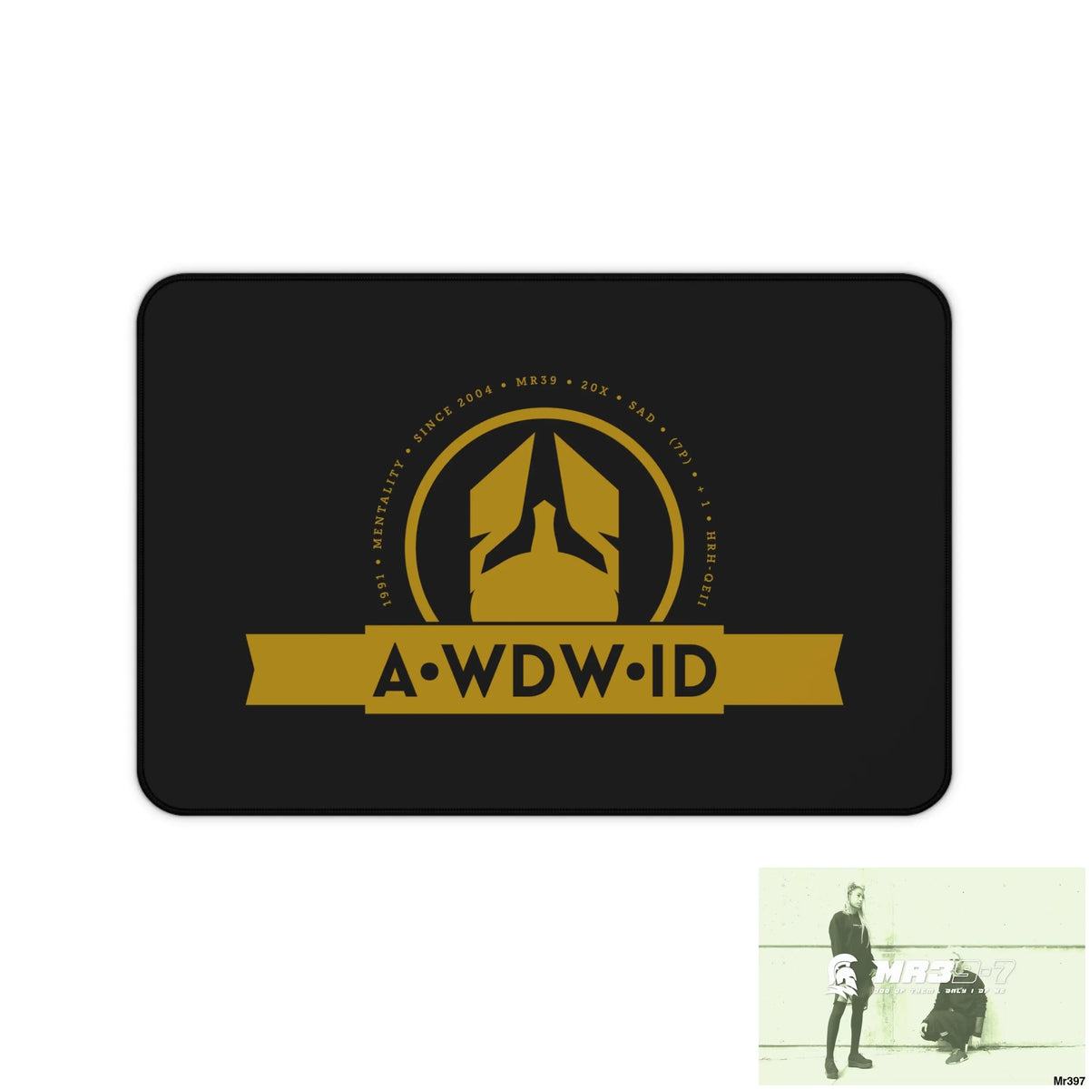 A1-Who Dares Wins ID Desk Mat 12’’ × 18’’ Home Decor