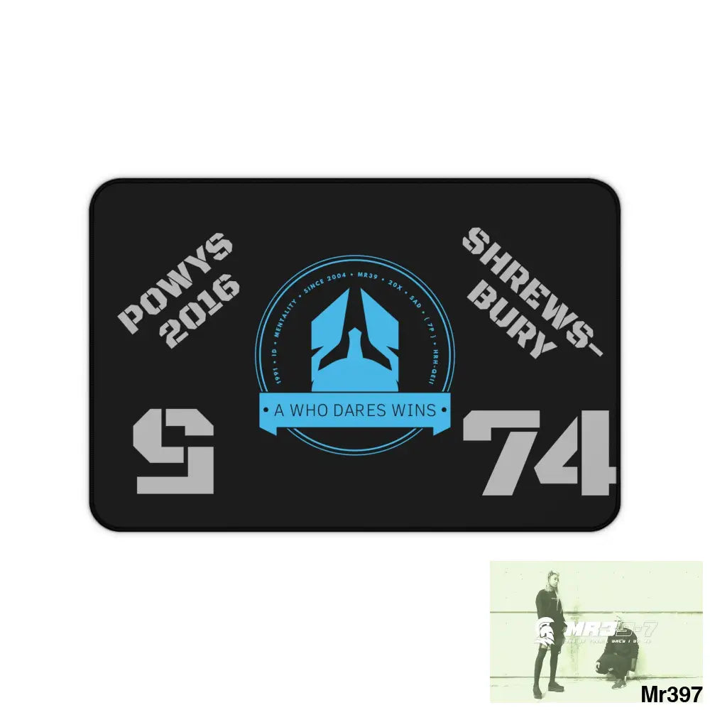 A1-Who Dares Wins ID Powys ro Shrewsbury 2016 Desk Mat 12’’ × 18’’ Home Decor