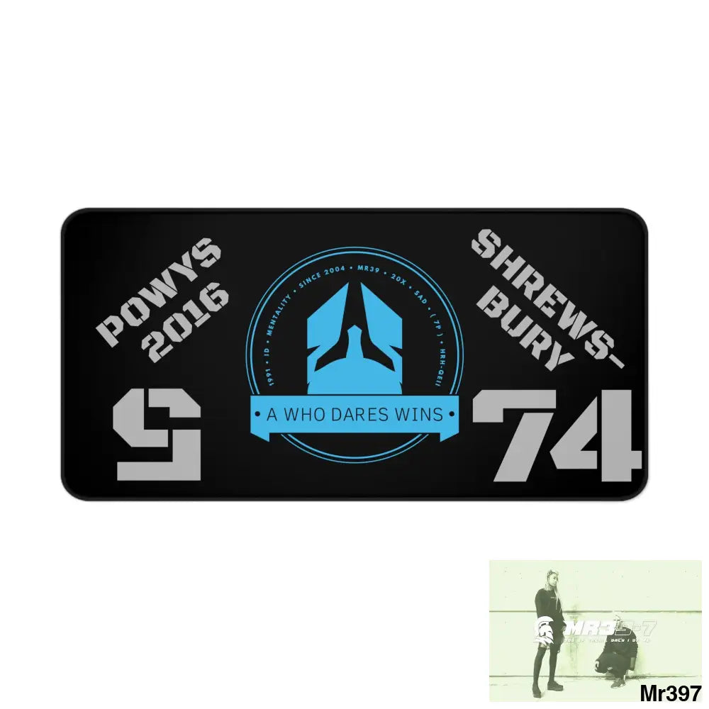A1-Who Dares Wins ID Powys ro Shrewsbury 2016 Desk Mat 15.5’’ × 31’’ Home Decor