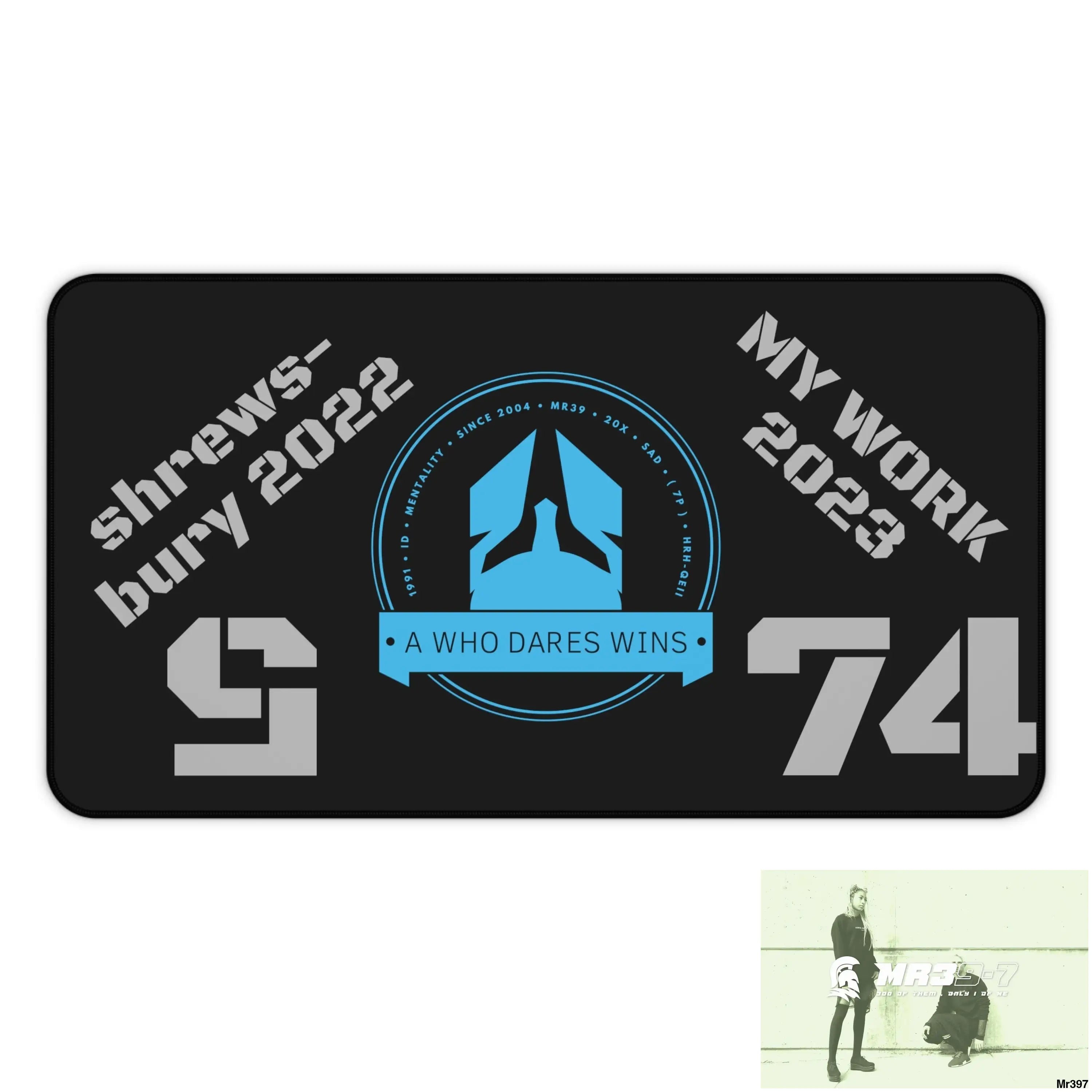 A1-Who Dares Wins ID Shrewsbury My Work 2022-23 Desk Mat 12’’ × 22’’ Home Decor