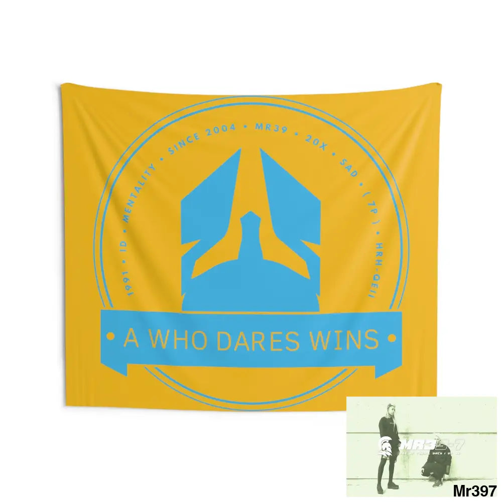 A1 Who Dares Wins Indoor Wall Tapestries 80’’ × 68’’ Home Decor