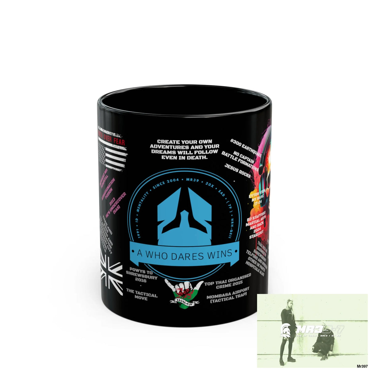 A1 Who Dares Wins Tactical 11oz Black Mug GB / Thailand/ Bermo /UK/KenyaThai Link up MH Assassination X-City Mental