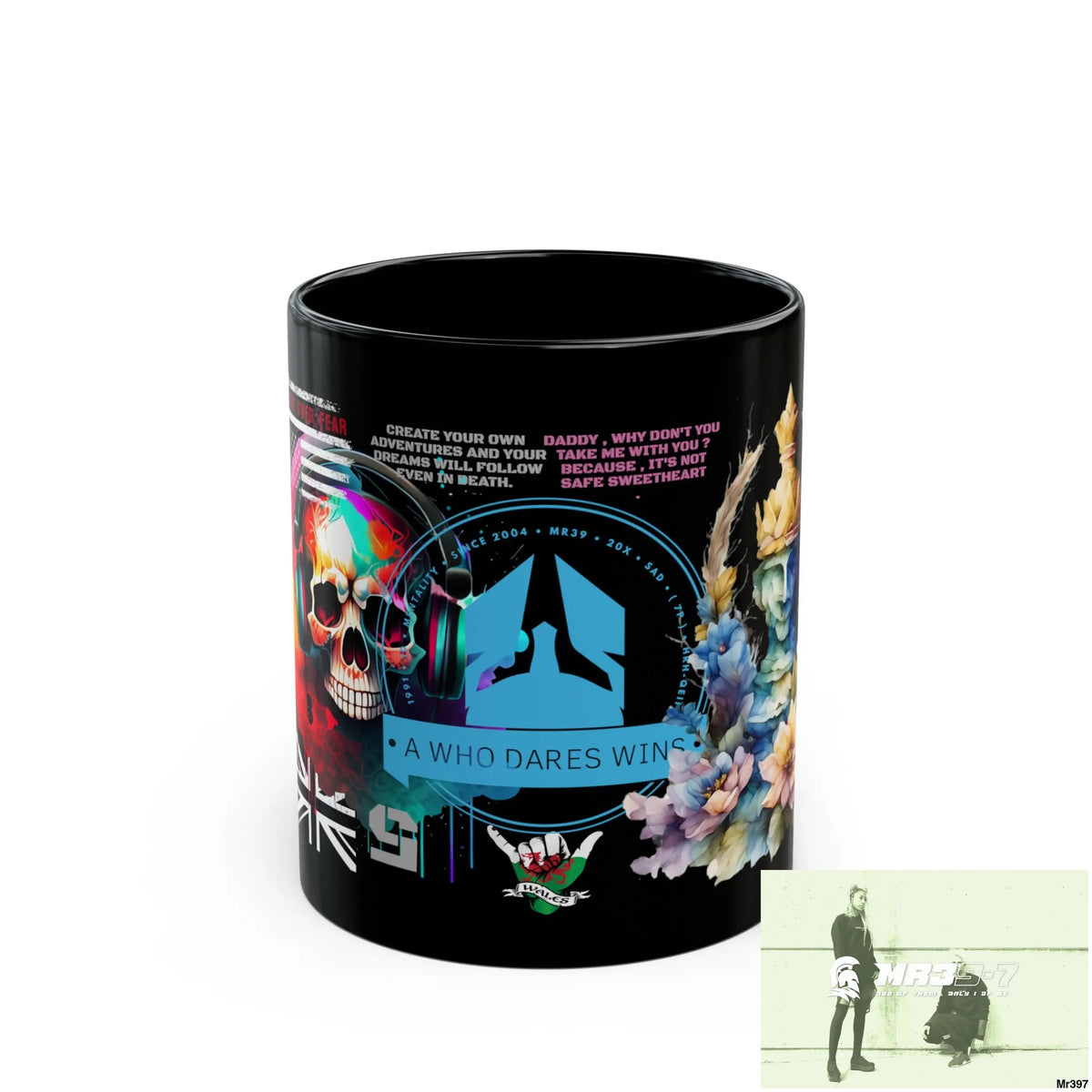 A1 Who Dares Wins Tactical SAS Roll over 11oz Black Mug GB / Thailand/ Bermo /Wales My Death /Murder night 2004 11oz Mug