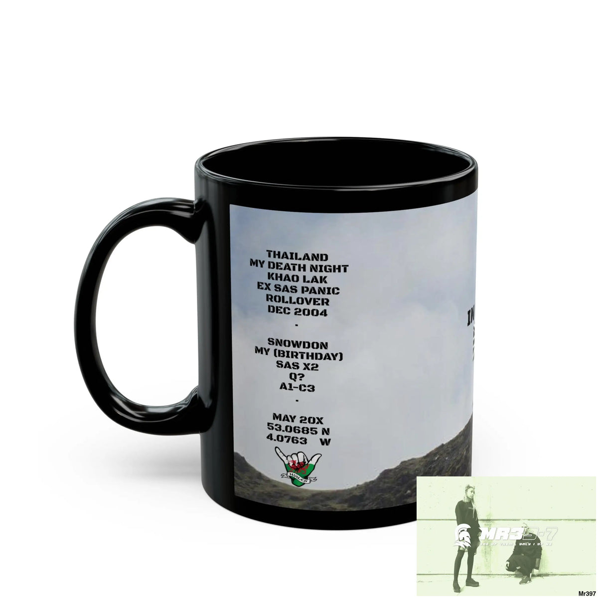 A1 Who Dares Wins Tactical SAS Roll over Death night 2004 20X Strike B MT Snowdon 11oz Black Mug GB / Thailand/ Bermo
