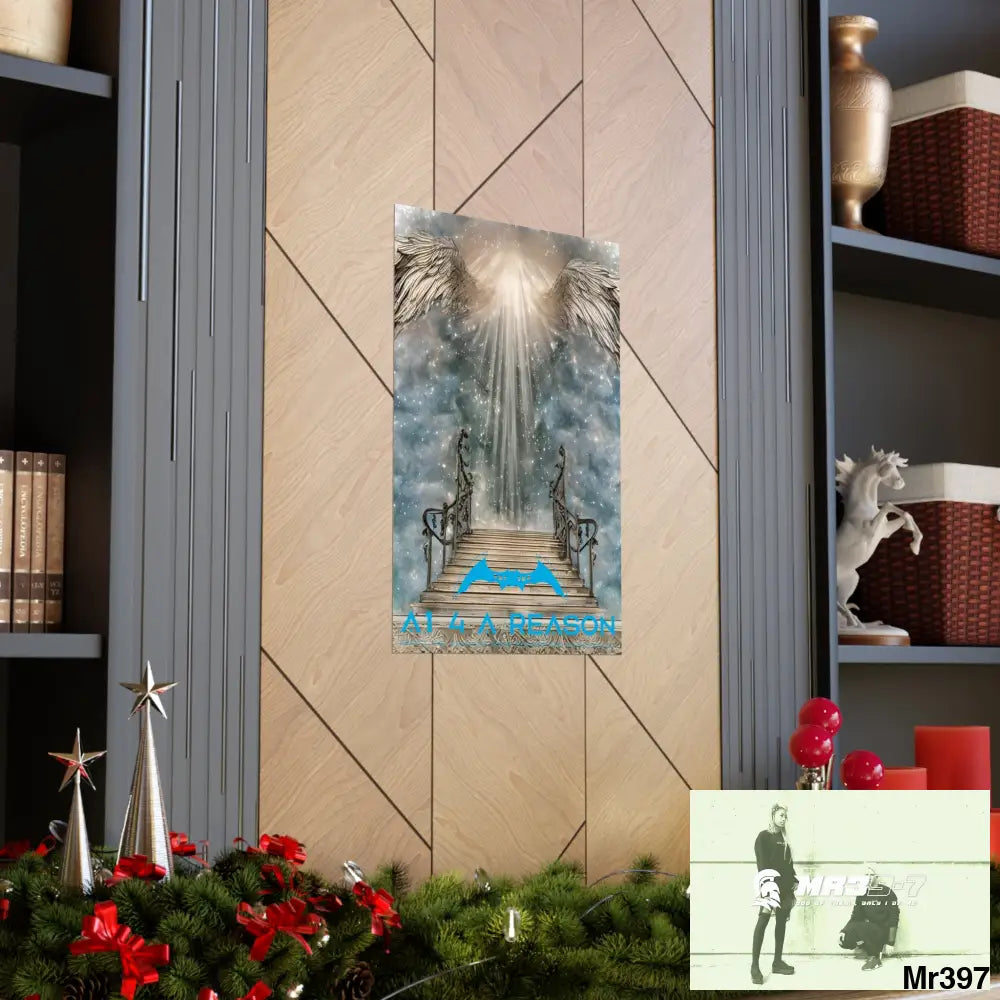 AI 4 A Reason stairway to heaven. Matte Vertical Posters Poster