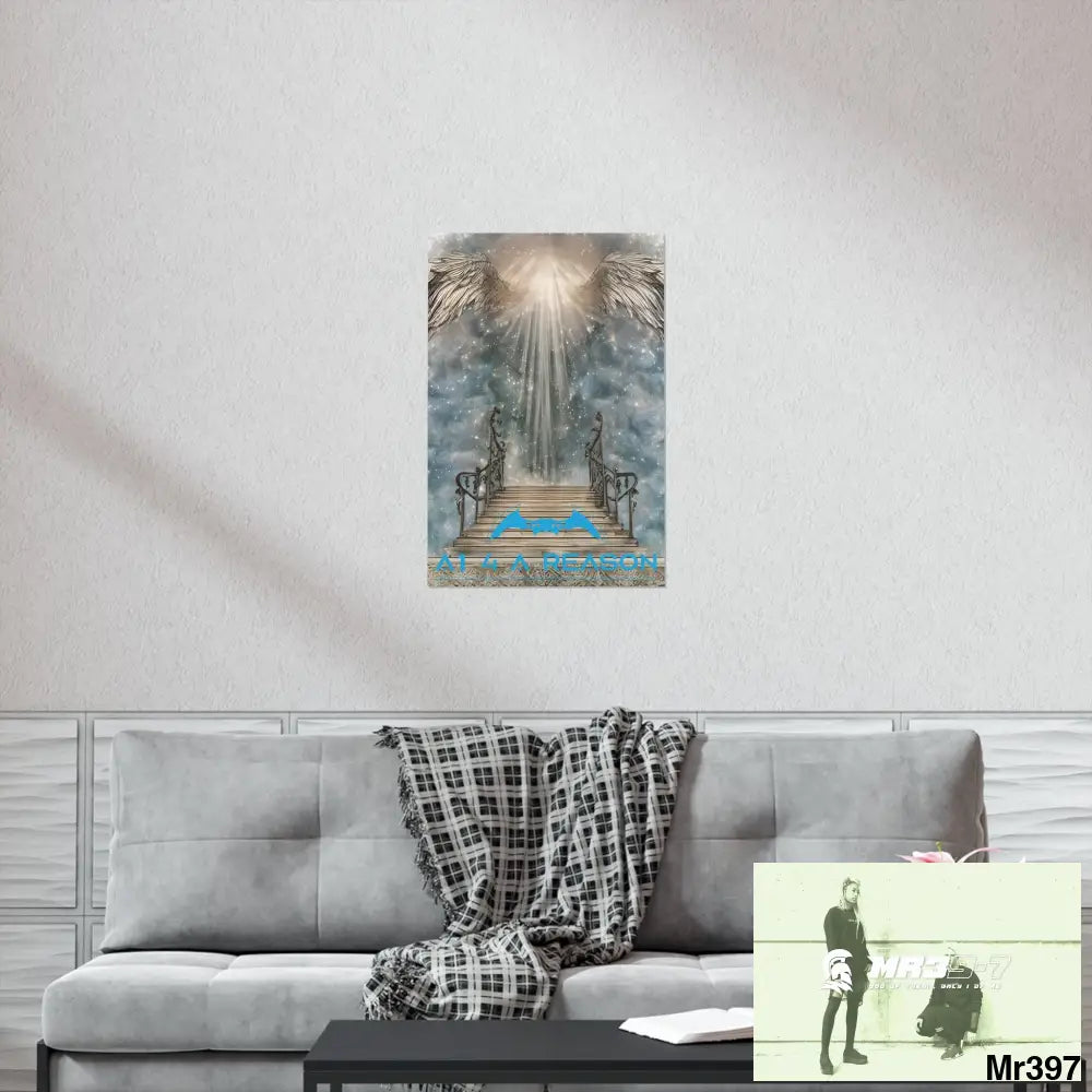 AI 4 A Reason stairway to heaven. Matte Vertical Posters Poster