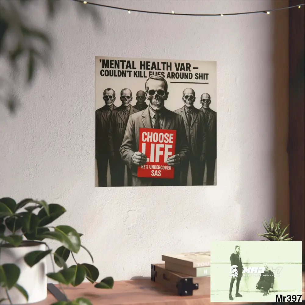 Banksy Inspired Inside A Mental Health VAR system Assassination failure NO 13 Choose Life 2012-2025 UK - Fine Art