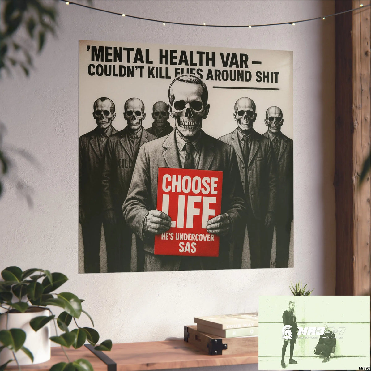 Banksy Inspired Inside A Mental Health VAR system Assassination failure NO 13 Choose Life 2012-2025 UK - Fine Art