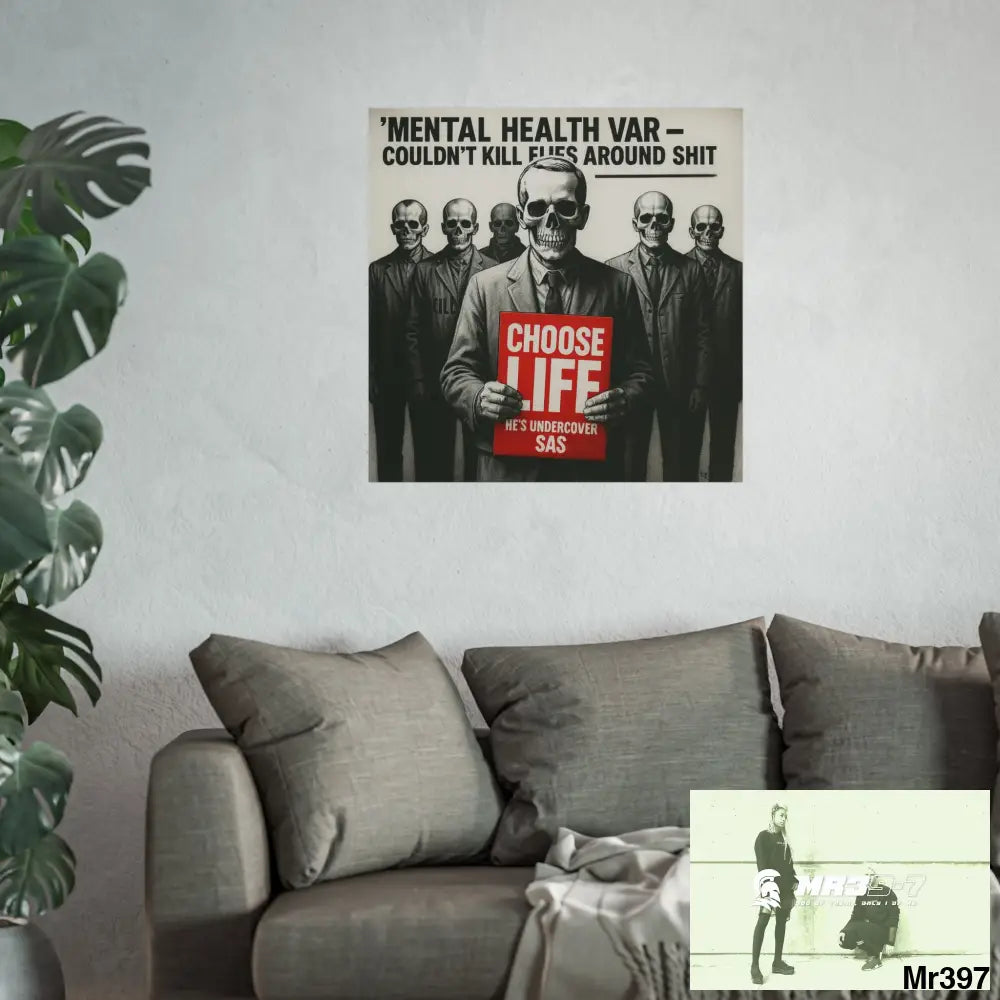 Banksy Inspired Inside A Mental Health VAR system Assassination failure NO 13 Choose Life 2012-2025 UK - Fine Art