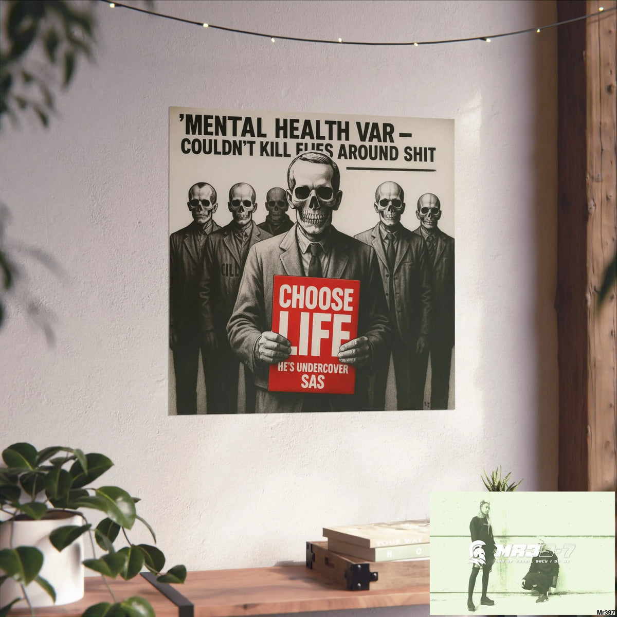Banksy Inspired Inside A Mental Health VAR system Assassination failure NO 13 Choose Life 2012-2025 UK - Fine Art