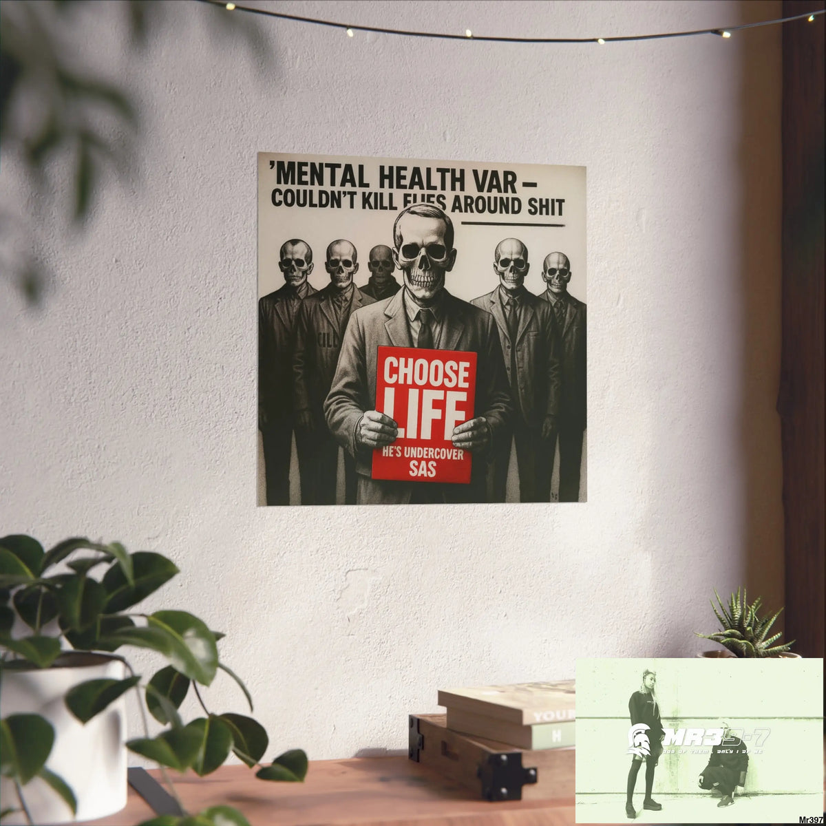 Banksy Inspired Inside A Mental Health VAR system Assassination failure NO 13 Choose Life 2012-2025 UK - Fine Art