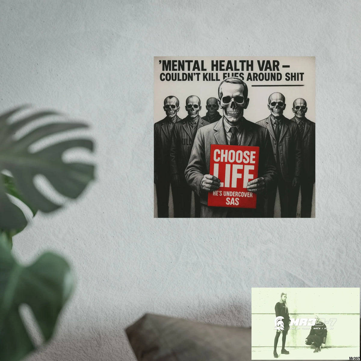 Banksy Inspired Inside A Mental Health VAR system Assassination failure NO 13 Choose Life 2012-2025 UK - Fine Art