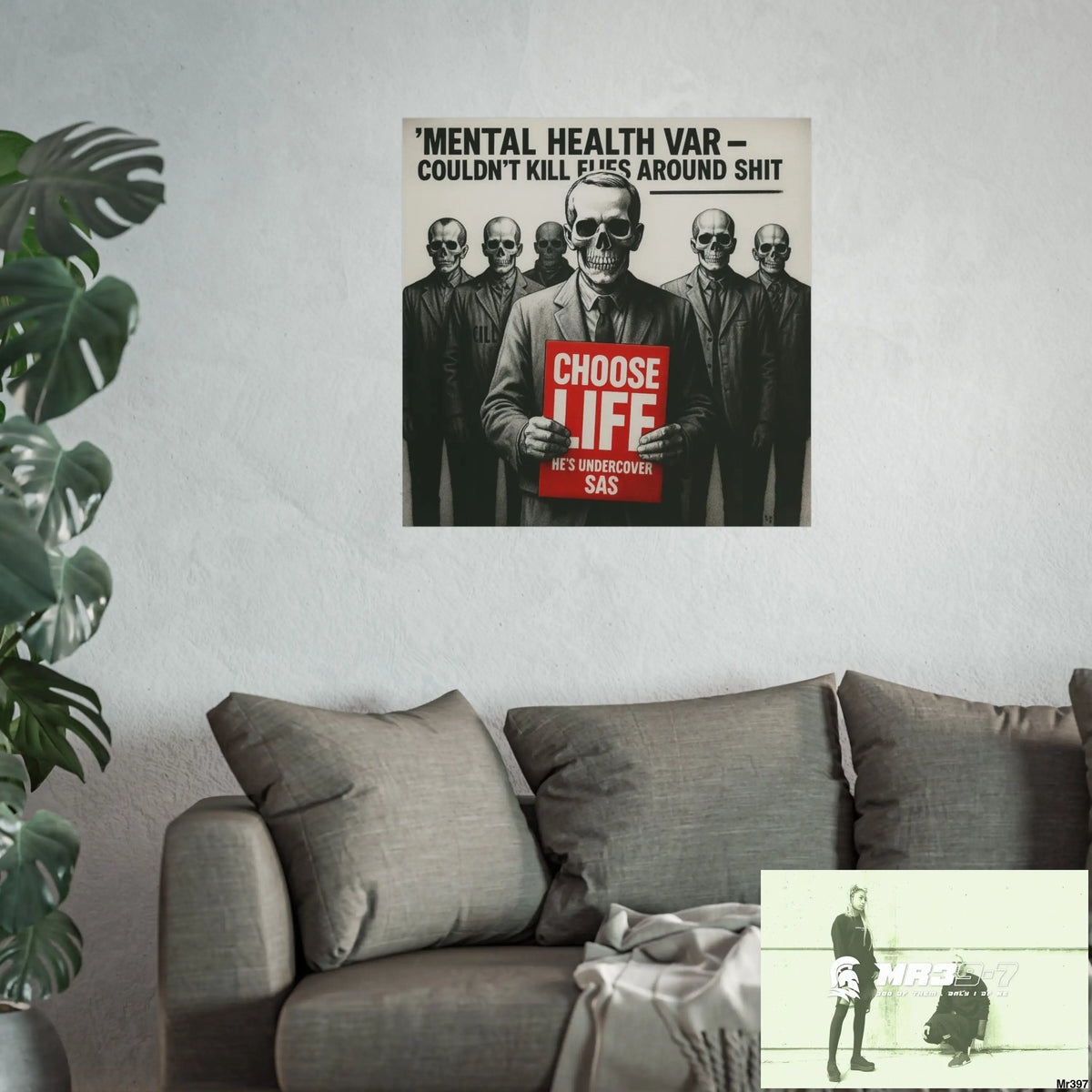 Banksy Inspired Inside A Mental Health VAR system Assassination failure NO 13 Choose Life 2012-2025 UK - Fine Art