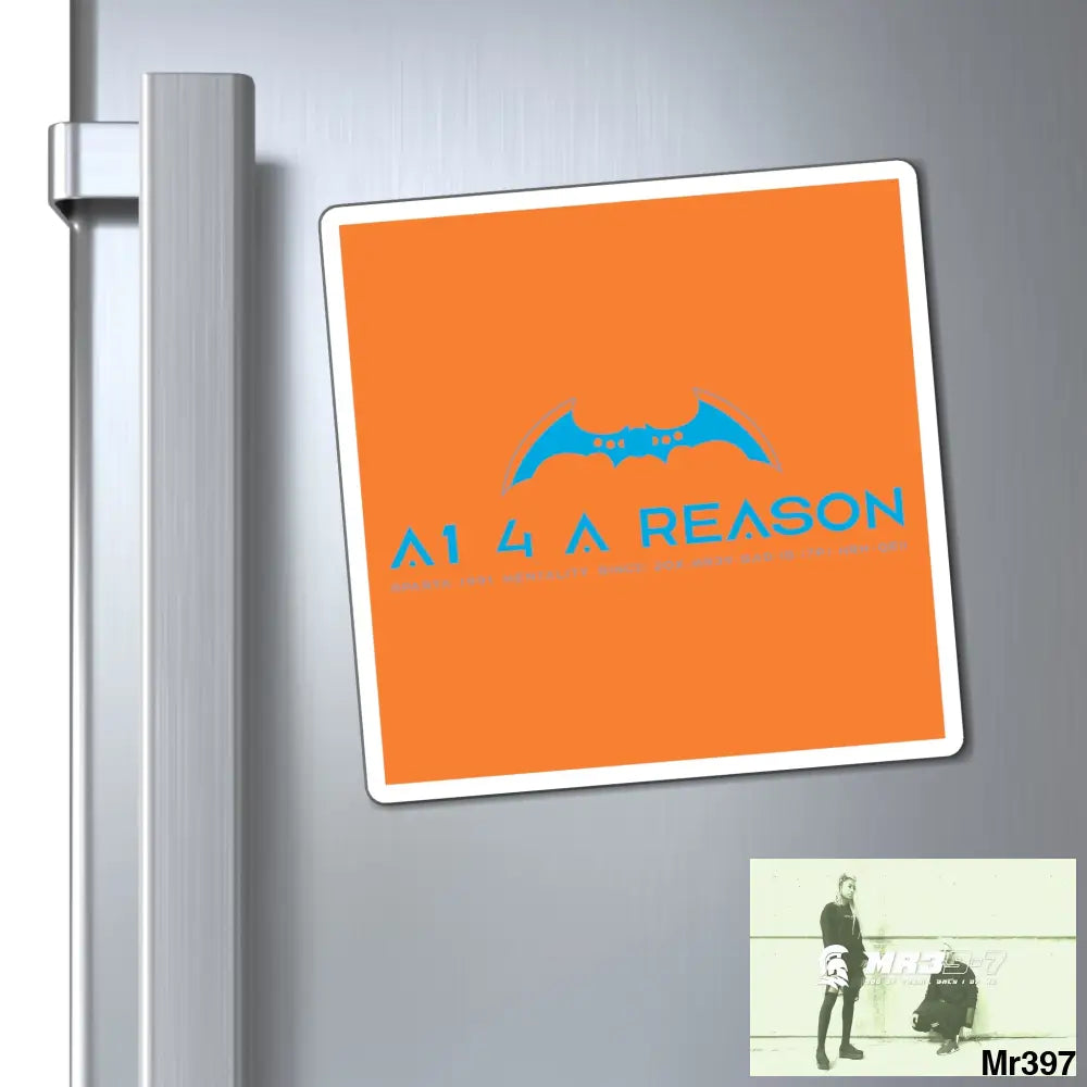 Copy of A1 4 A Reason Vigilante Magnet Paper products