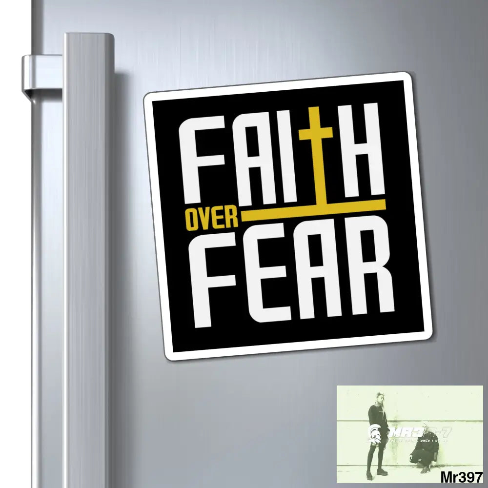 Copy of Faith over fear magnet 6’’ × 6’’ Paper products