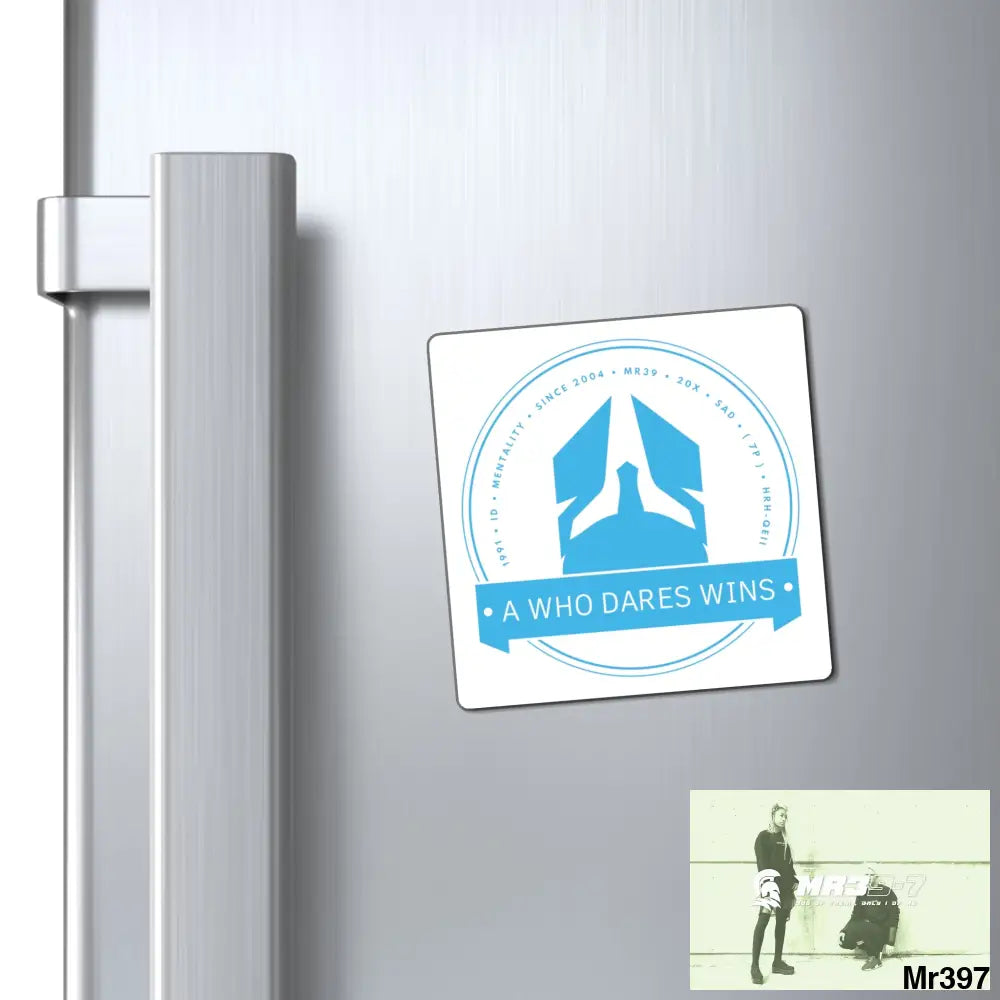 Copy of Who Dares Wins Magnet 3’’ × 3’’ Paper products