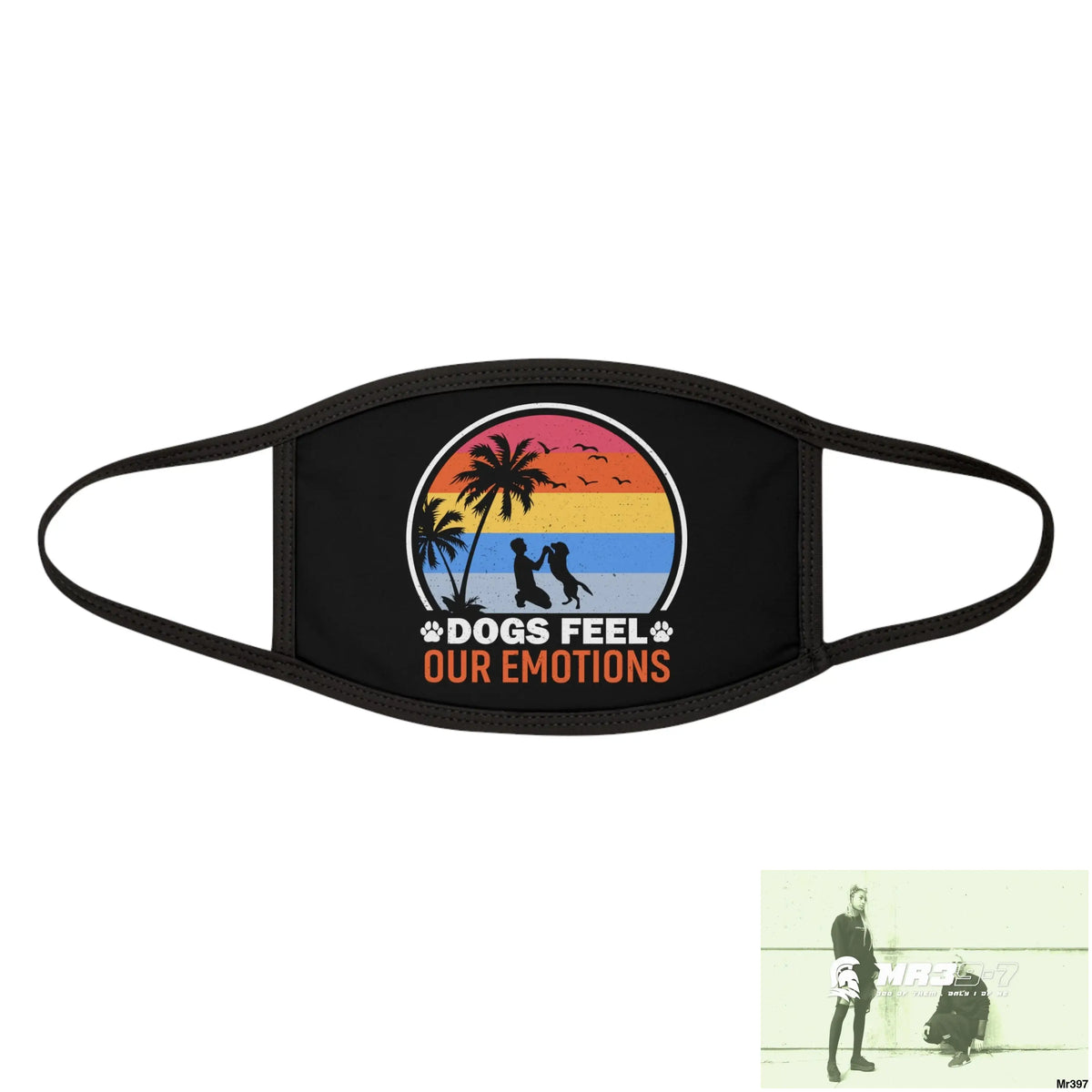 Dogs feel our emotions Mixed-Fabric Face Mask One size Accessories
