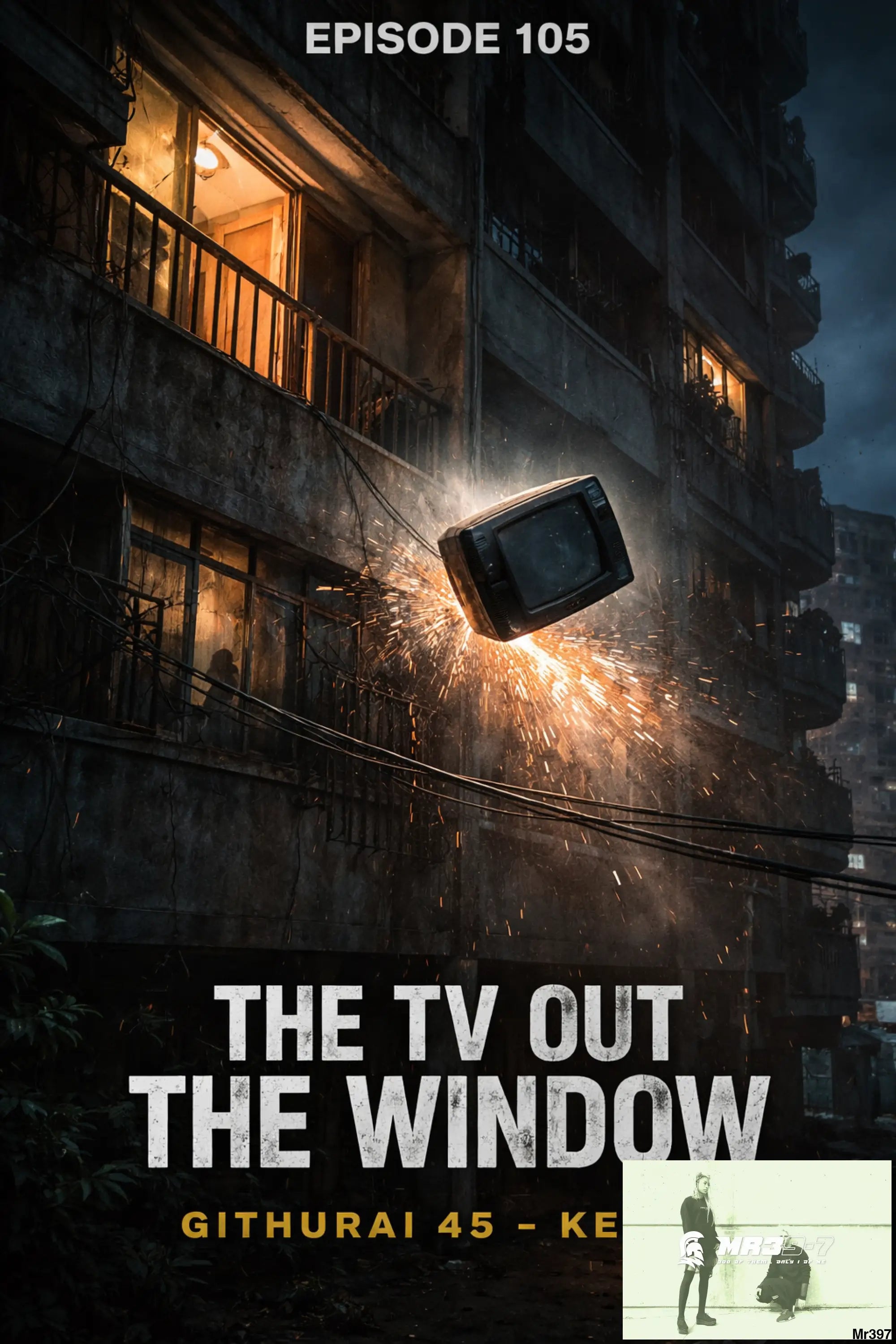 Episode 105, The TV Out the Window Collection V, Kenya: Jungle Vector (2015) Githurai 45. - Video & PDF