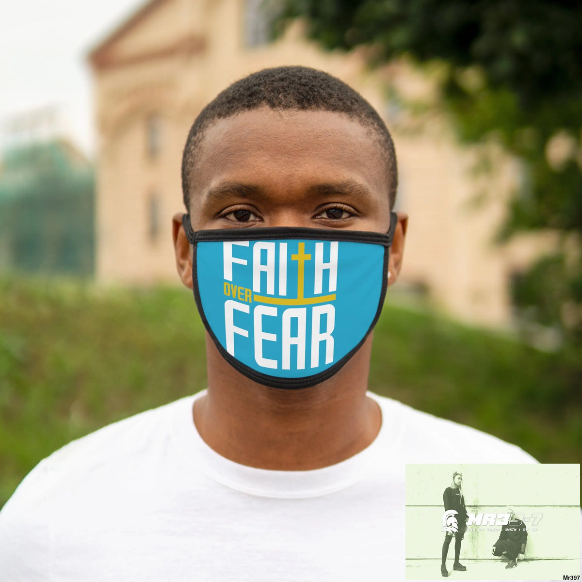 Faith over fear mixed fabric Face Mask One size Accessories