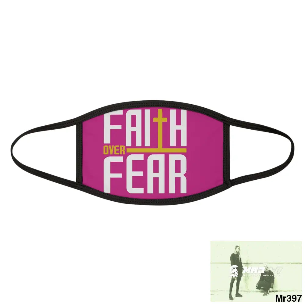 Faith over fear mixed fabric Face Mask One size Accessories