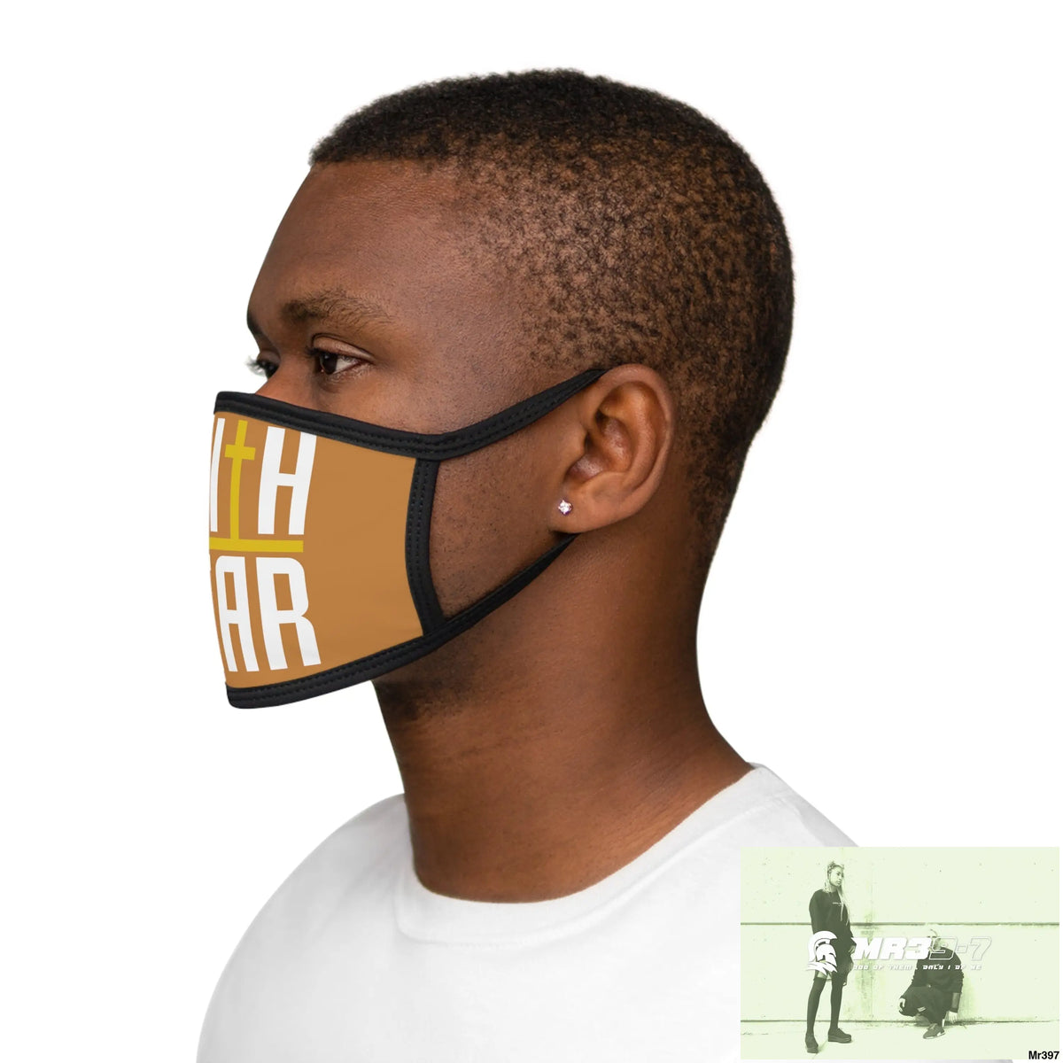 Faith over fear mixed fabric Face Mask One size Accessories