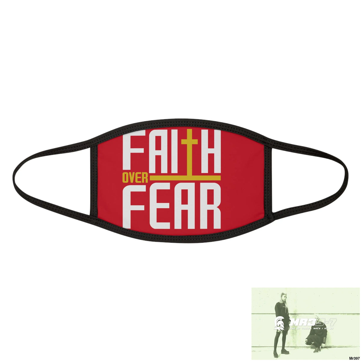 Faith over fear mixed fabric Face Mask One size Accessories