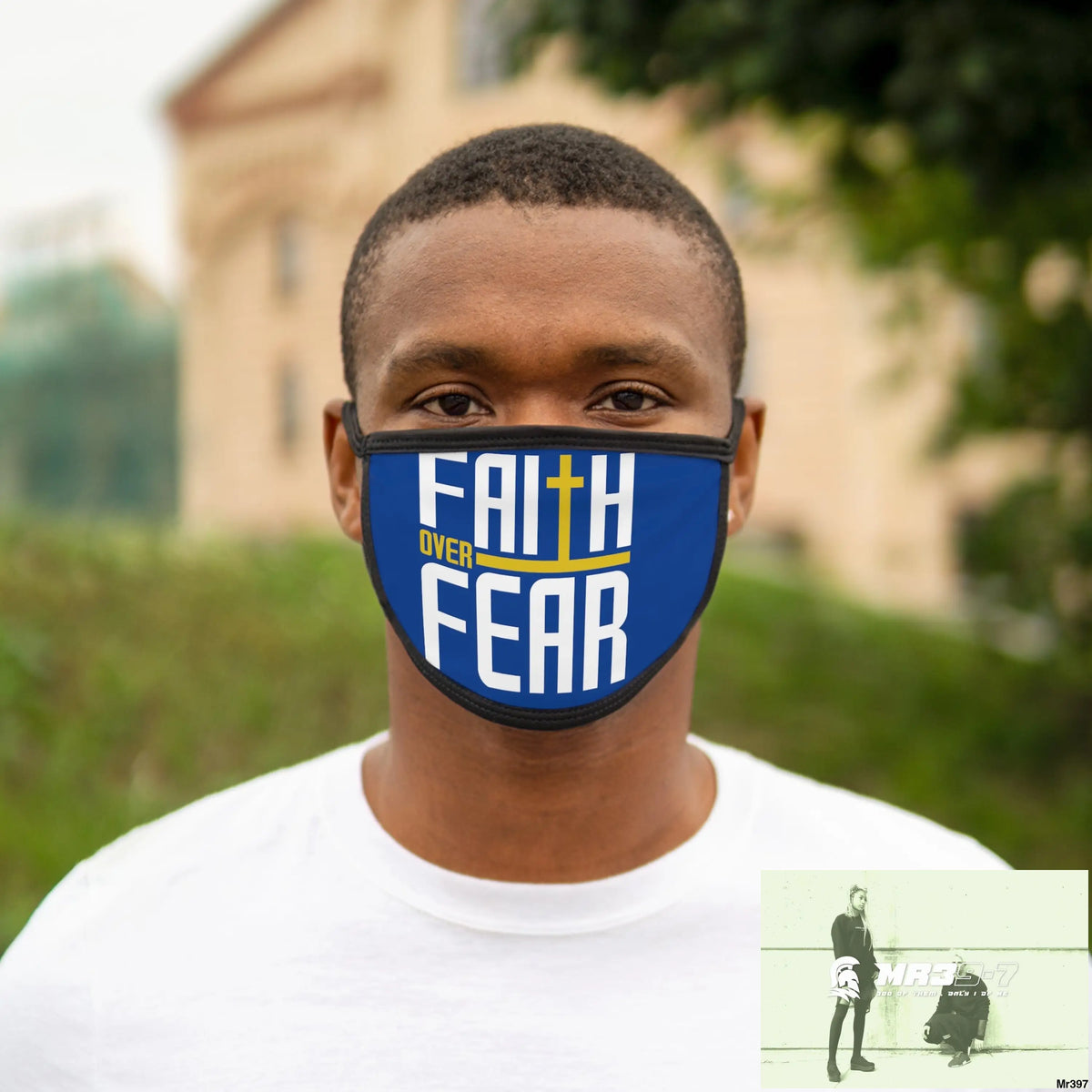 Faith over fear mixed fabric Face Mask One size Accessories