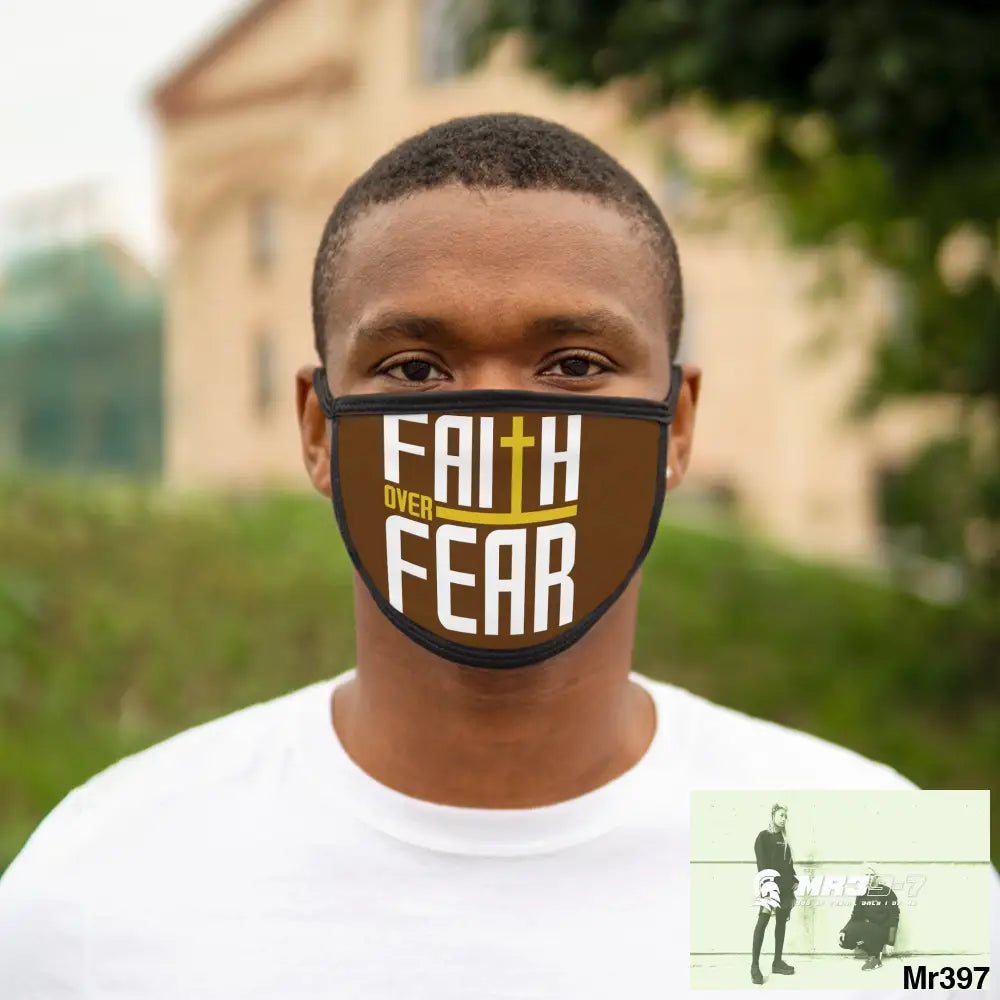 Faith over fear mixed fabric Face Mask One size Accessories