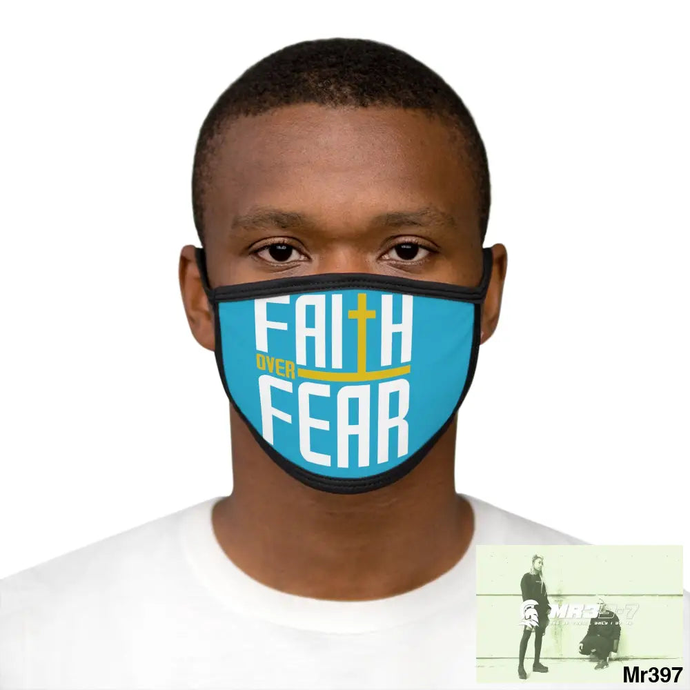 Faith over fear mixed fabric Face Mask One size Accessories