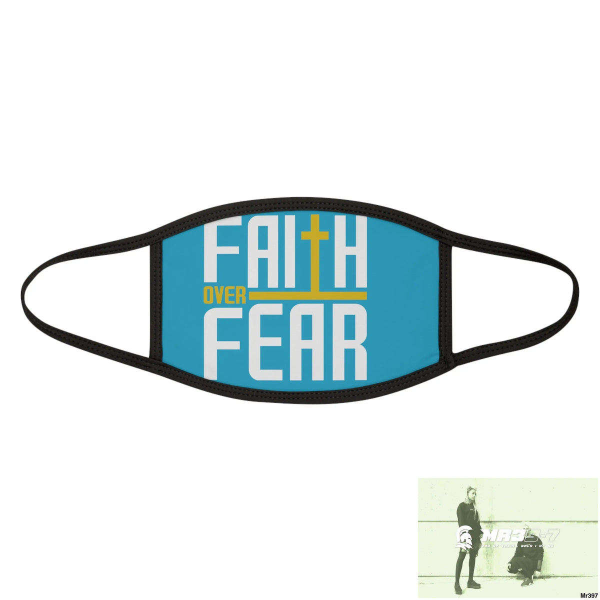 Faith over fear mixed fabric Face Mask One size Accessories