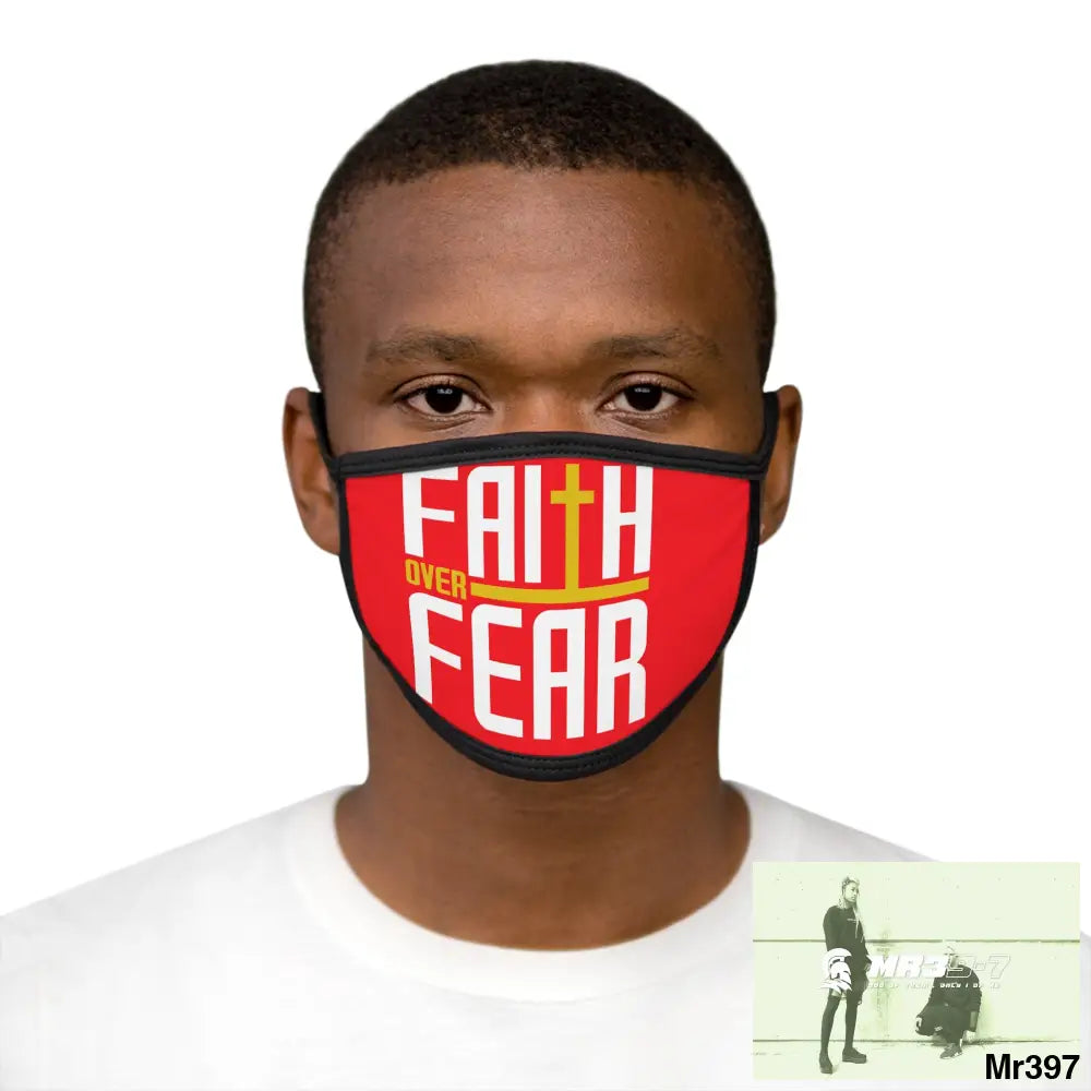 Faith over fear mixed fabric Face Mask One size Accessories