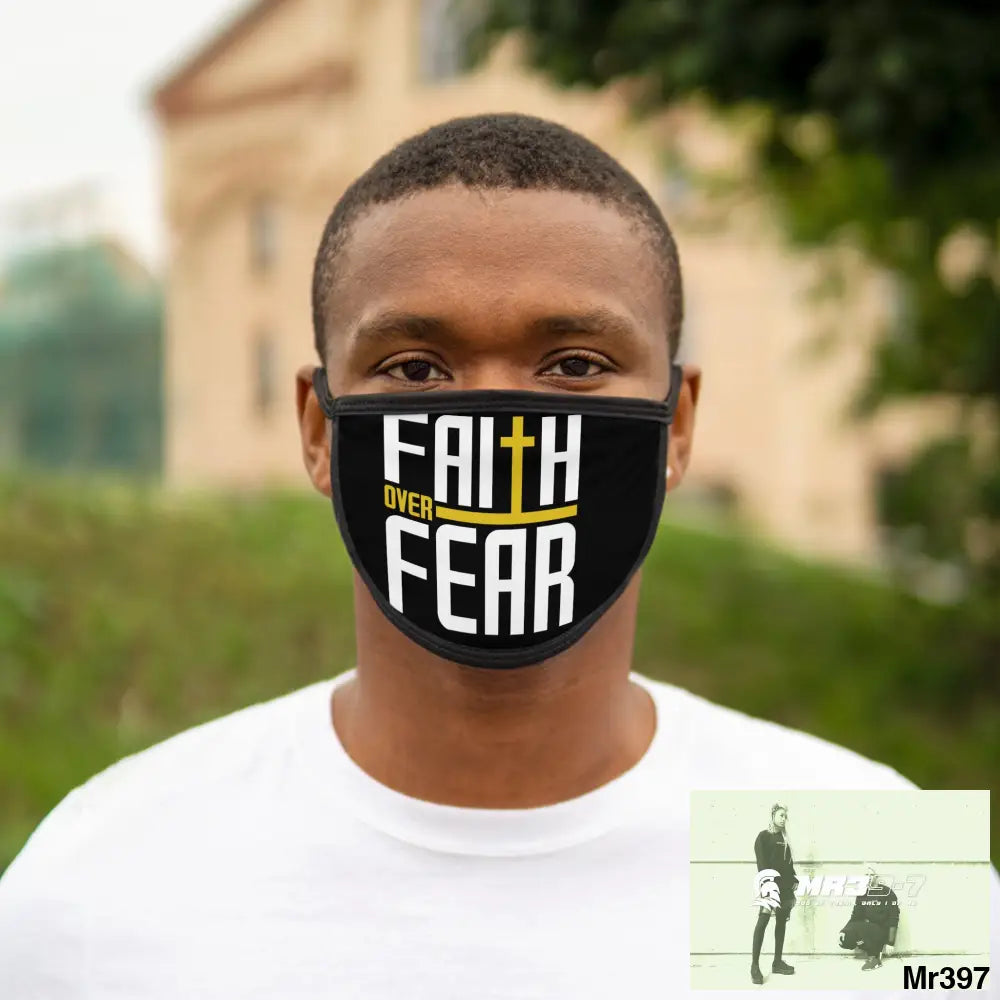 Faith over fear mixed fabric Face Mask One size Accessories