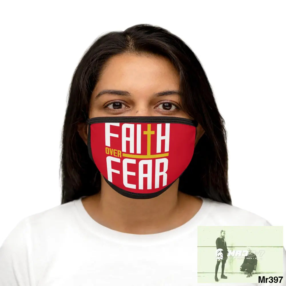Faith over fear mixed fabric Face Mask One size Accessories