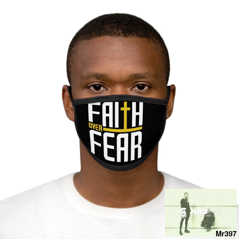 Faith over fear mixed fabric Face Mask One size Accessories