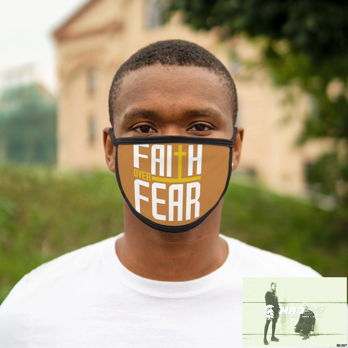 Faith over fear mixed fabric Face Mask One size Accessories