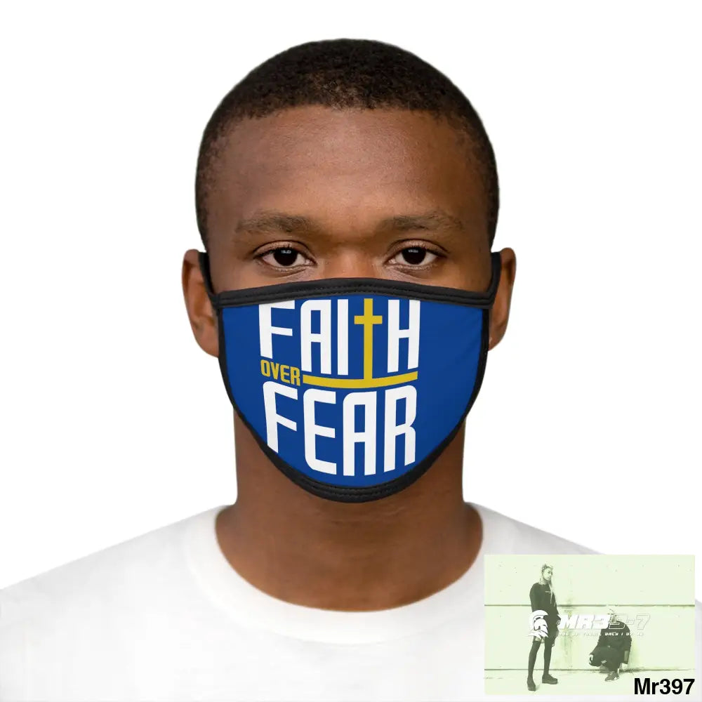 Faith over fear mixed fabric Face Mask One size Accessories