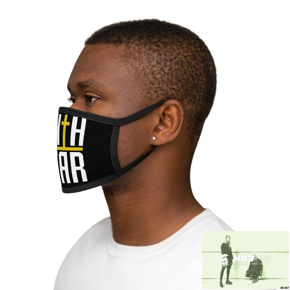 Faith over fear mixed fabric Face Mask One size Accessories