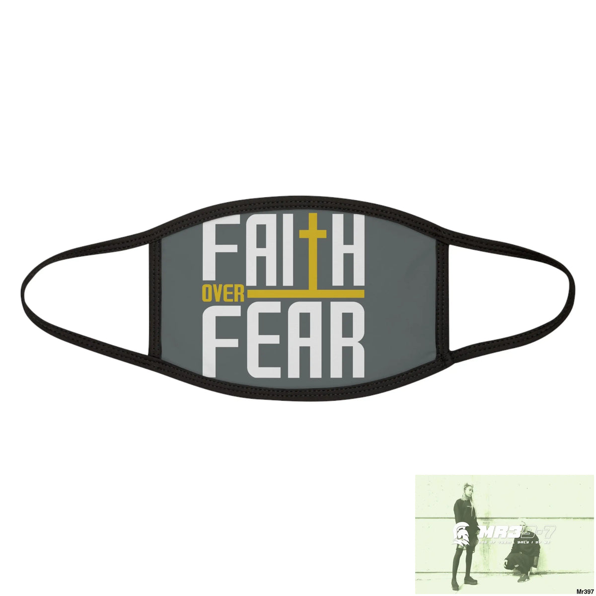 Faith over fear mixed fabric Face Mask One size Accessories