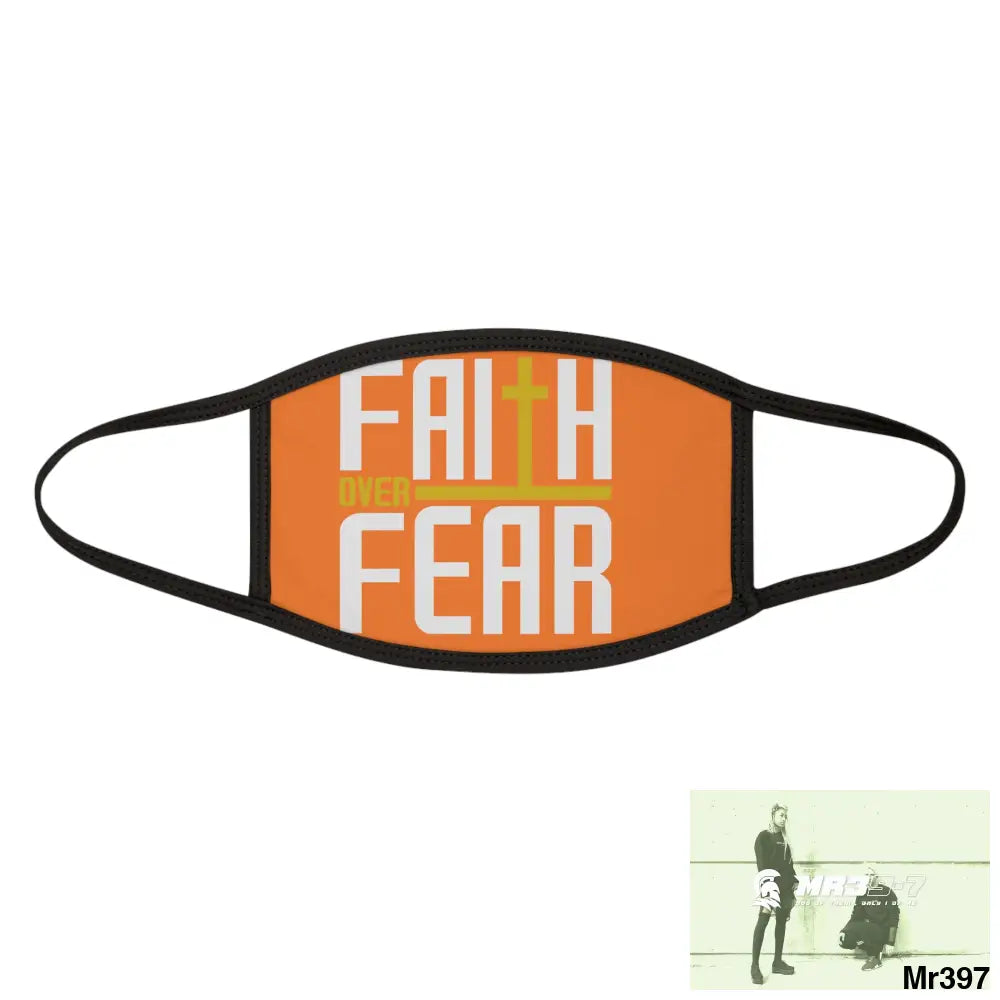 Faith over fear mixed fabric Face Mask One size Accessories
