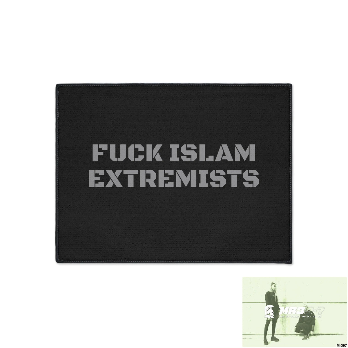 Fuck Islamic Terrorism Heavy Duty Floor Mat 18’’ × 24’’ Home Decor
