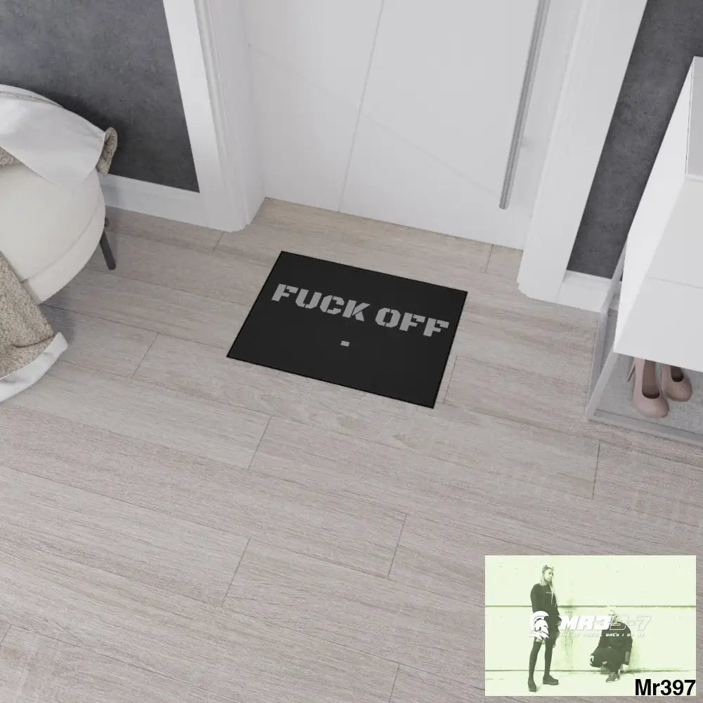 Fuck off Heavy Duty Floor Mat 18’’ × 24’’ Home Decor